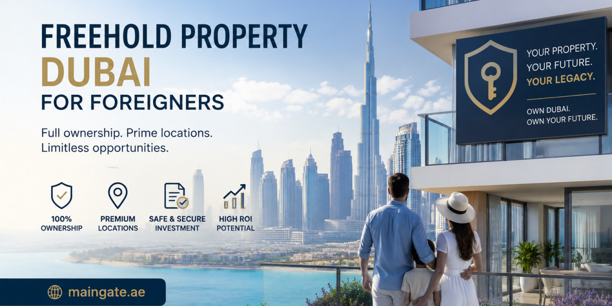 Is Freehold Property in Dubai Available to Foreigners?